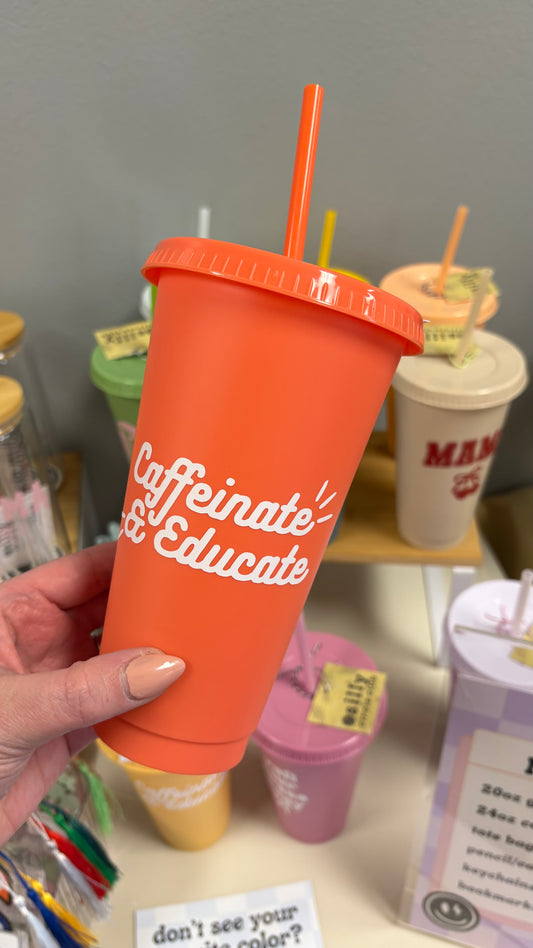 Caffeinate & Educate Tumbler – 24oz