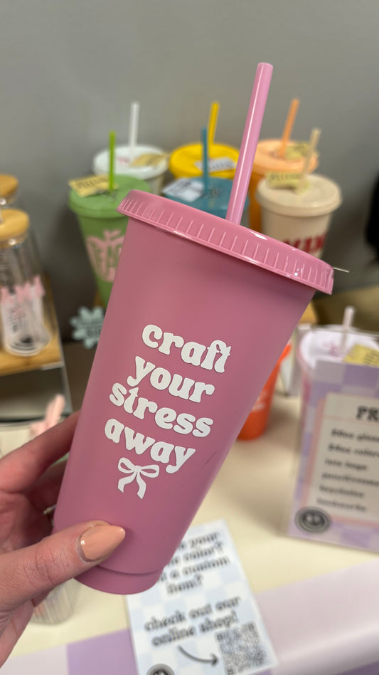 Craft Your Stress Away Tumbler – 24oz